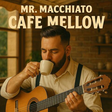 Cafe Mellow