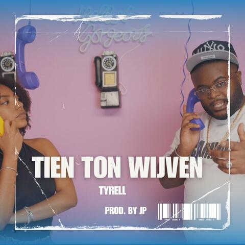 Tien Ton Wijven