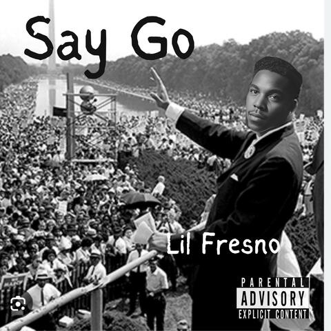 Say Go