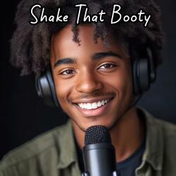 Shake That Booty
