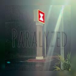 Paralyzed (Clean Version)