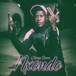 Nxondo (feat. Change down)
