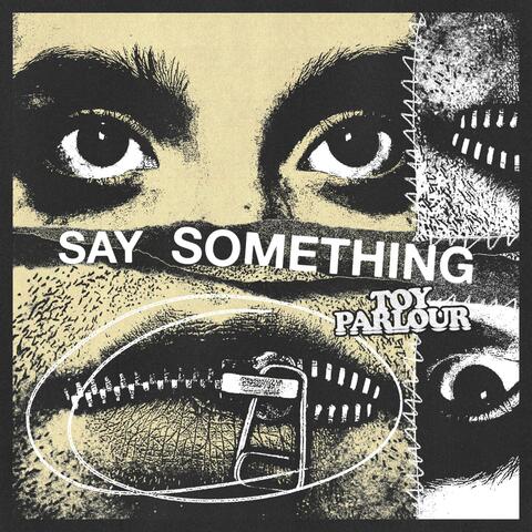 Say Something