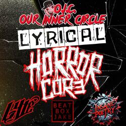 Lyrical horrorcore (feat. Insane poetry, Lyte & Beatbox Jake)