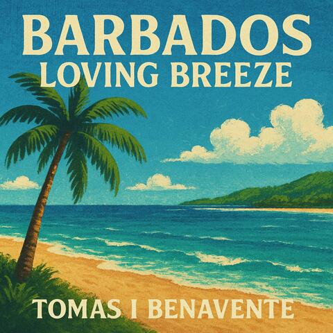 Barbados Loving Breeze