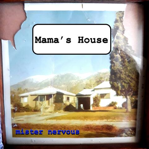 Mama's House