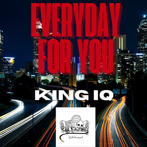 Everyday For You