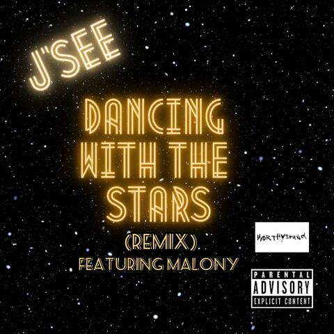 Dancing With The Stars (Remix) (feat. Malony)