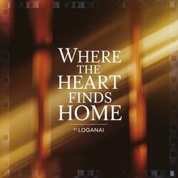 Where the heart finds home