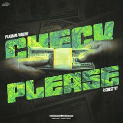 Check Please (feat. Richesttty)