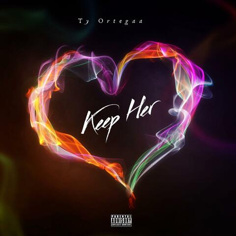 Keep Her