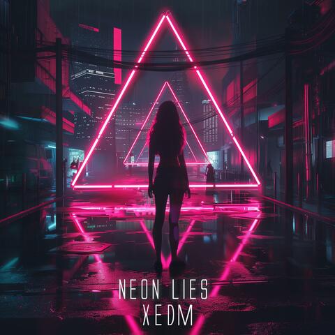 Neon Lies