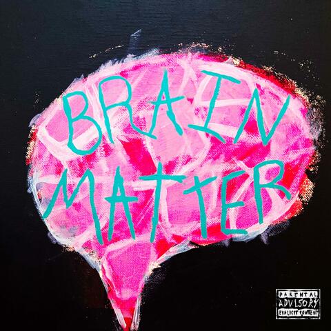 BRAIN MATTER