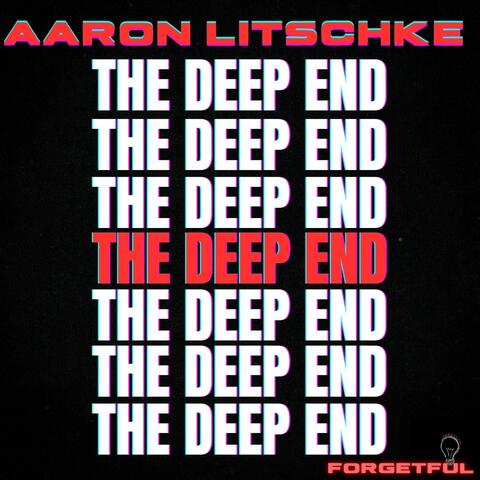 The Deep End