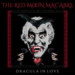 DRACULA IN LOVE