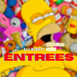 Entrées (feat. Jaisow & Pharaoh Jones)