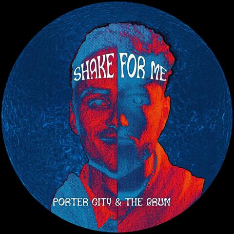 Shake For Me (feat. THE BRUM)