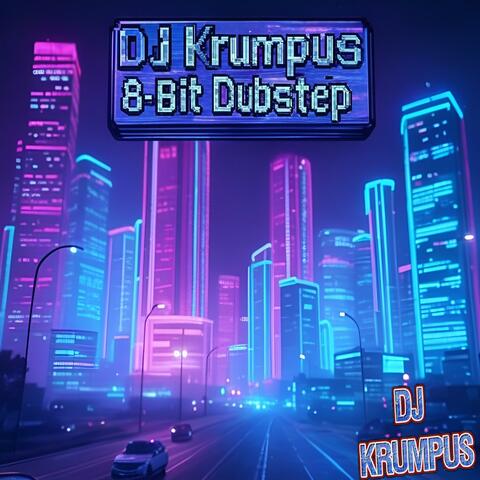 8-Bit Dubstep