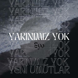 Yarınımız Yok