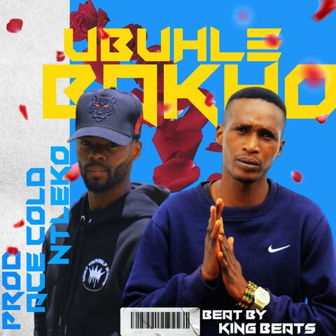 Ubuhle Bakho (feat. Ace Cold)