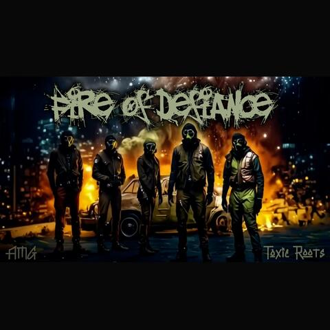 Fire of defiance