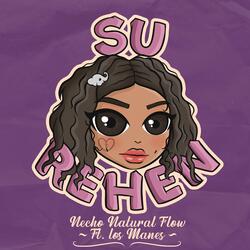 Su Rehén (feat. Los Manes Cumbiesita)