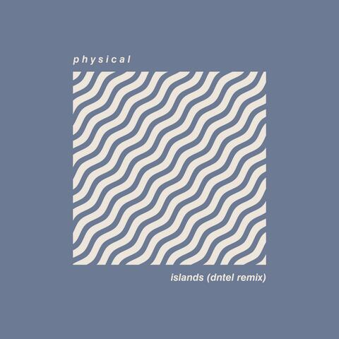 Islands (Dntel Remix)