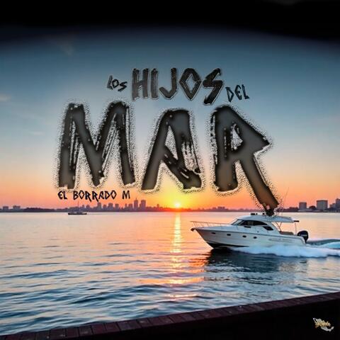 Los Hijos Del Mar