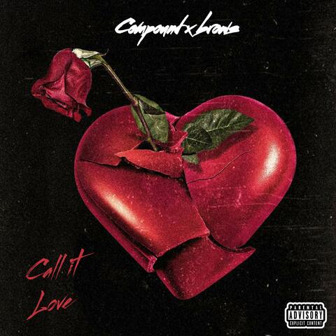 Call it Love