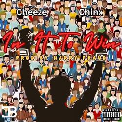 In It To Win (feat. Chinx)