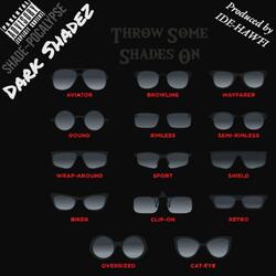 throw some shades on