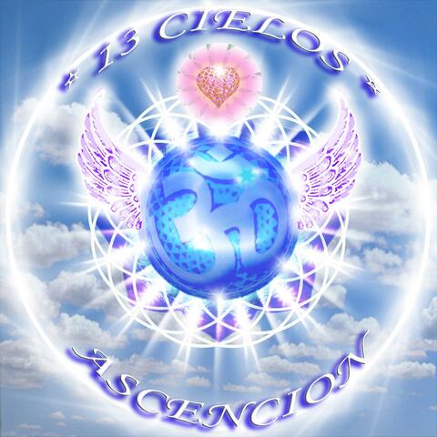 13 Cielos Ascencion