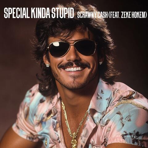 Special Kinda Stupid (feat. Zeke Hokem)