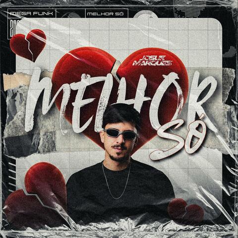 Mega Funk Melhor Só