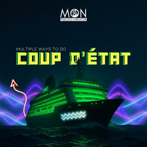 Multiple Ways to Do Coup D'état