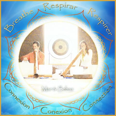 Respirar es la Conexion