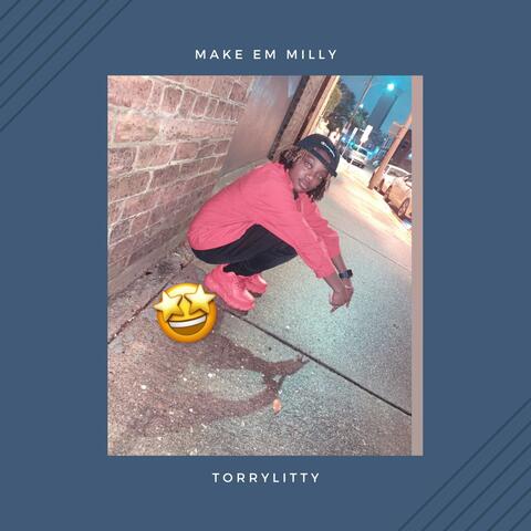 make em milly