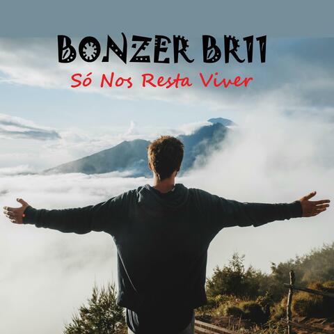 Só Nos Resta Viver