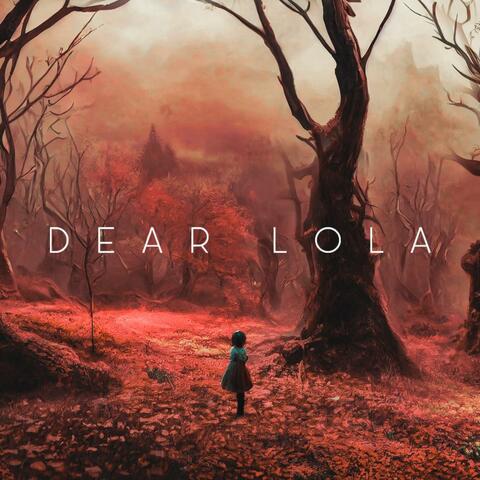 Dear Lola