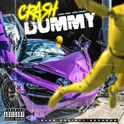 Crashdummy (feat. Bxby Preme)