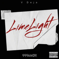 LimeLight (feat. V Déjà)