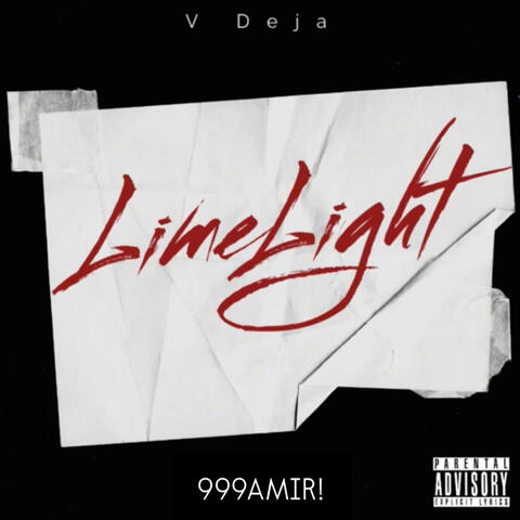 LimeLight (feat. V Déjà)
