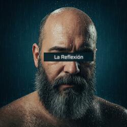 La Reflexión