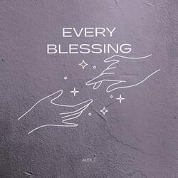 Every Blessing