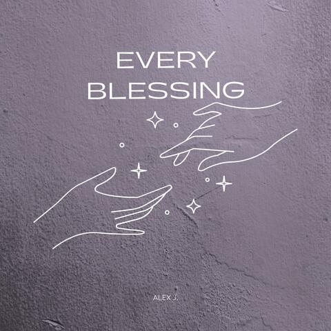 Every Blessing