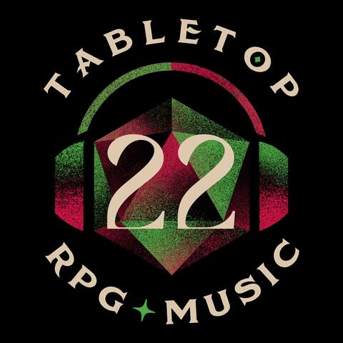 Tabletop RPG Music: Volume 22