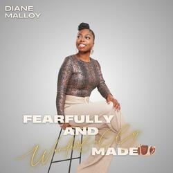 Fearfully And Wonderfully Made