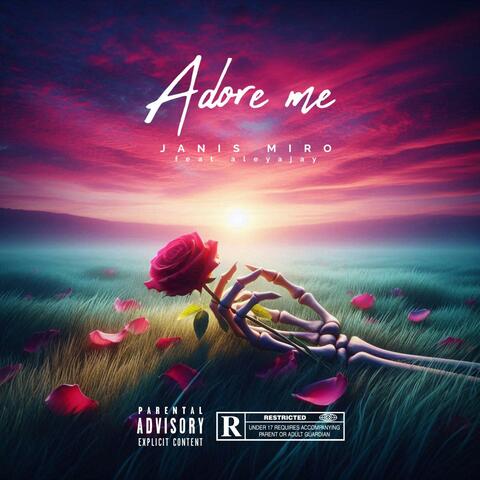 Adore me (feat. aleyajay)