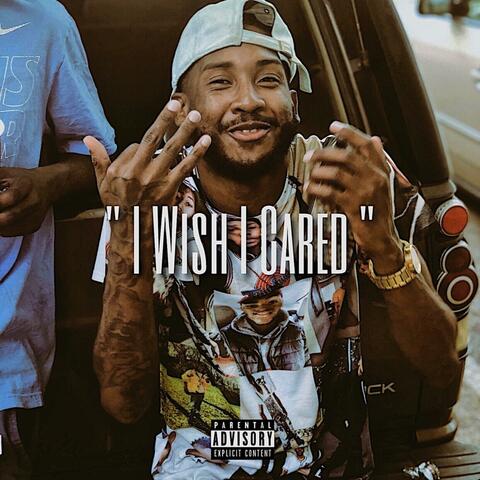 ' I Wish I Cared "