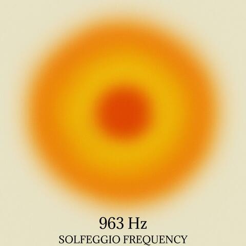 963 Hz The Frequency of God